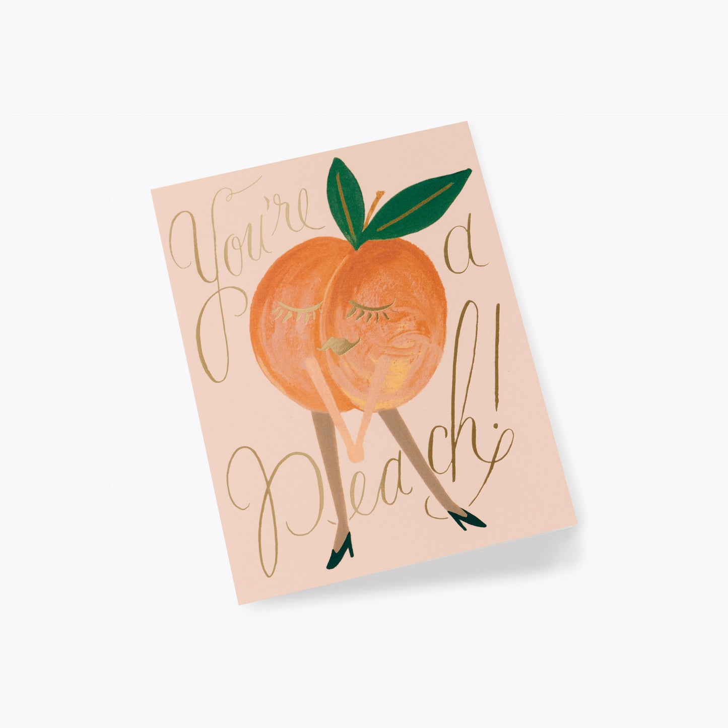 You're A Peach Card