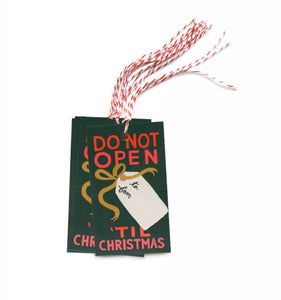 Don't Open 'Til Christmas Tags